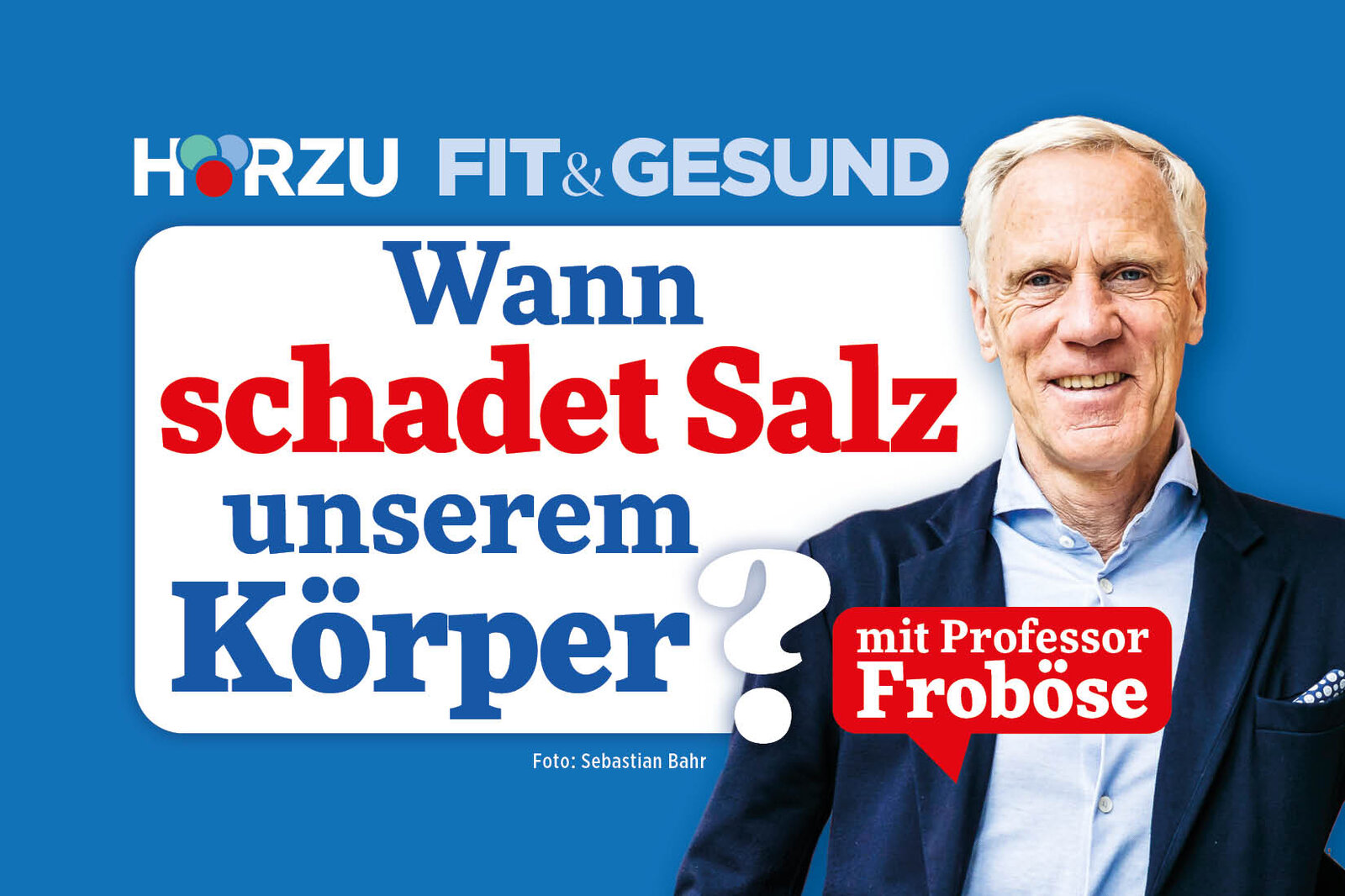 Podcast Fit & Gesund mit Professor Froböse | © HÖRZU