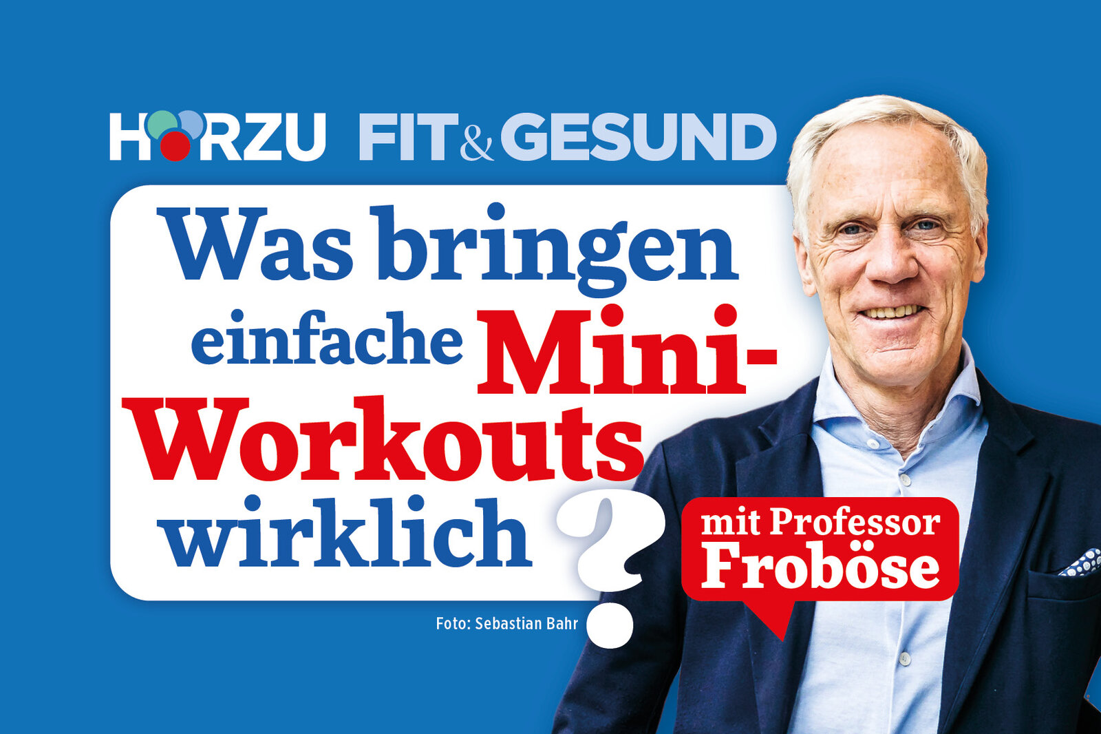 Podcast Fit & Gesund mit Professor Froböse | © HÖRZU