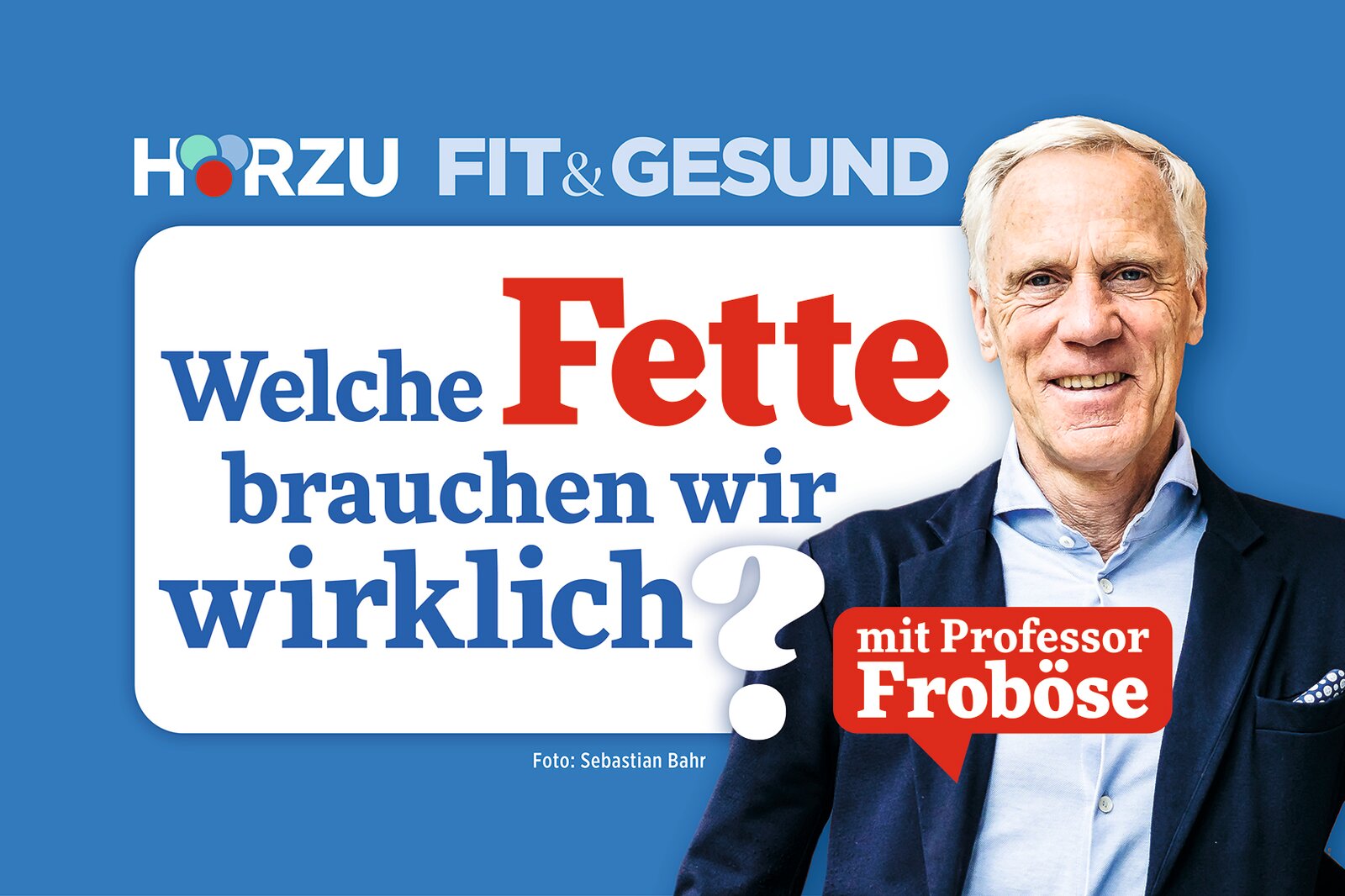 Podcast Fit & Gesund mit Professor Froböse | © HÖRZU