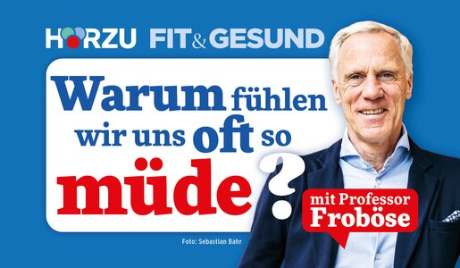 Podcast Fit & Gesund mit Professor Froböse: Was hinter Müdigkeit stecken kann | © HÖRZU