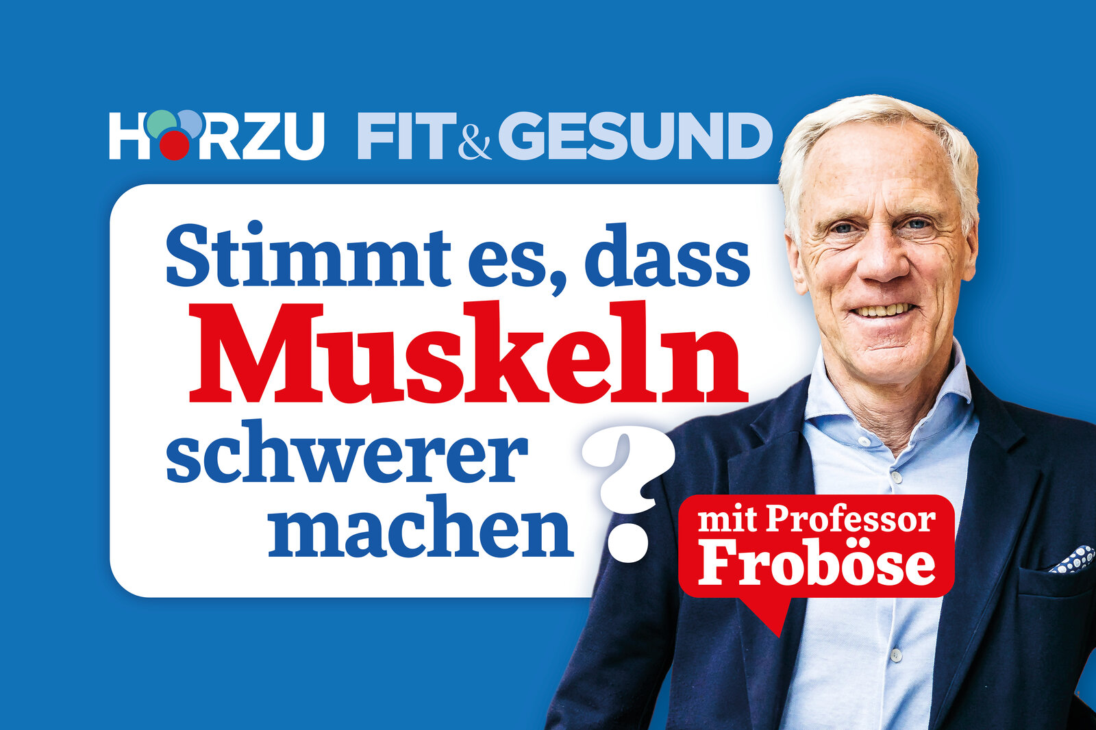 Fit & Gesund mit Professor Froböse | © Sebastian Bahr