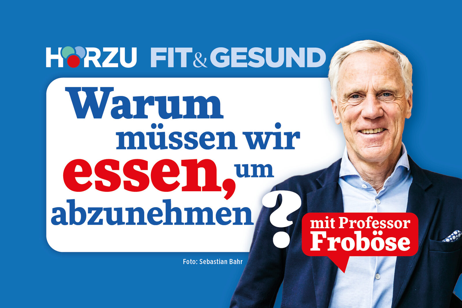 Podcast Fit & Gesund mit Professor Froböse Folge 13 | © HÖRZU