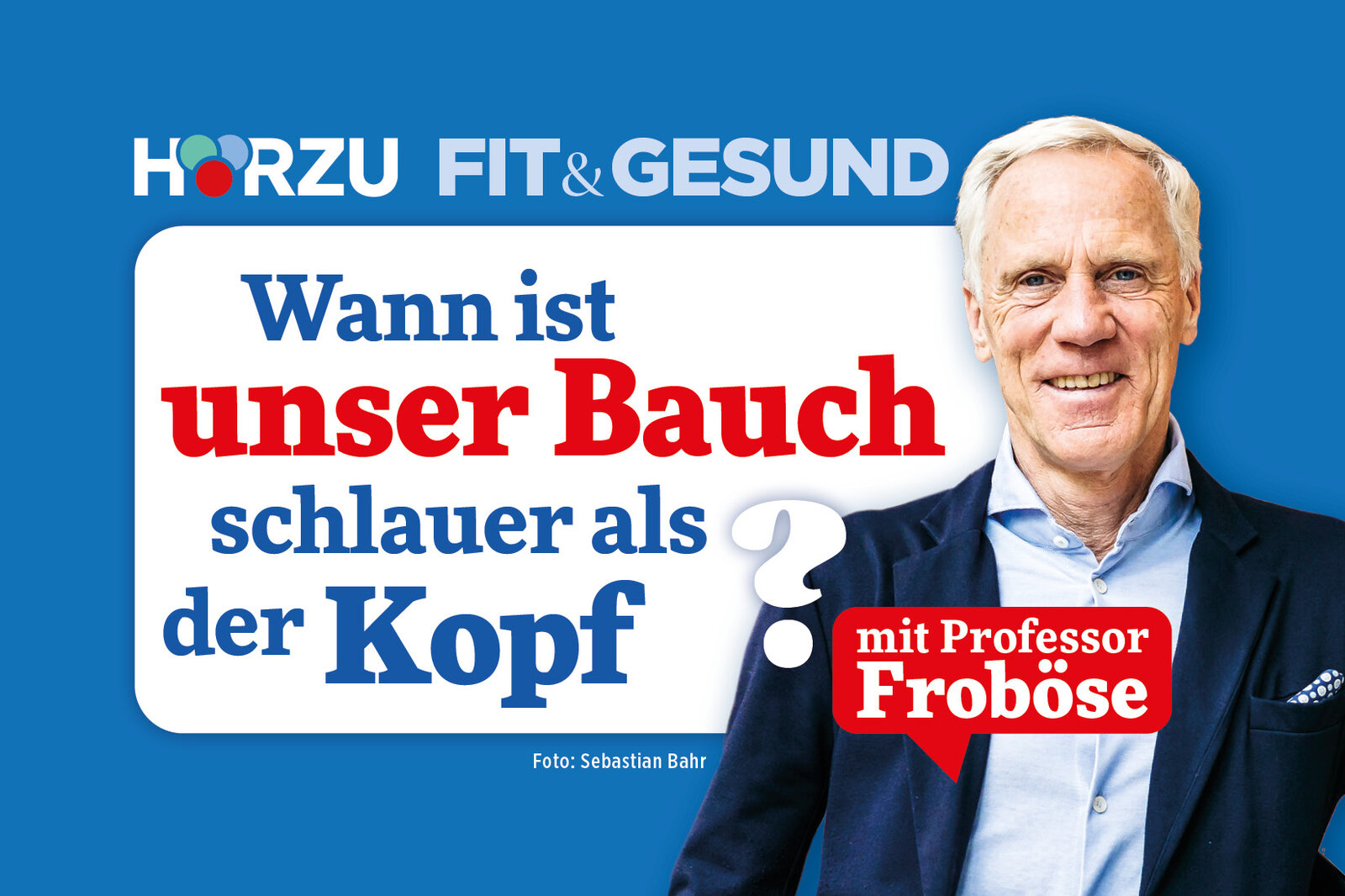 Podcast Fit & Gesund mit Professor Froböse | © HÖRZU