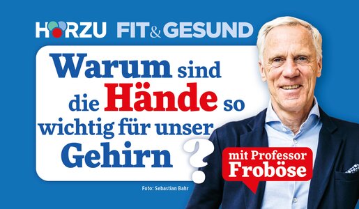 Warum sind die Hände so wichtig für unser Gehirn? | © HÖRZU