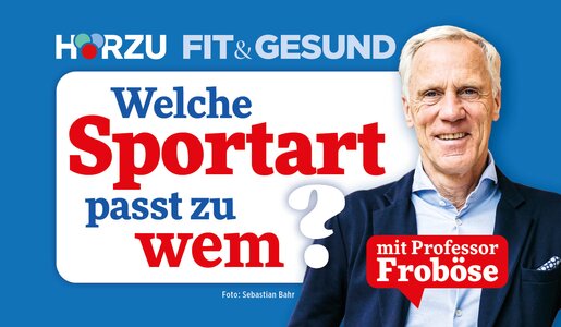 Podcast Fit & Gesund mit Professor Froböse: Welche Sportart passt zu wem? | © HÖRZU