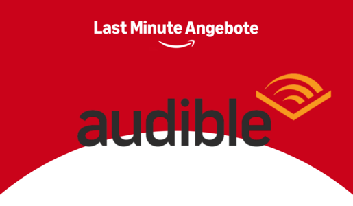 Audible-Logo mit stilisiertem orangenem Buchsymbol und schwarzem Schriftzug, darüber „Last Minute Angebote“ mit dem Amazon-Logo auf rotem Hintergrund. | © Amazon